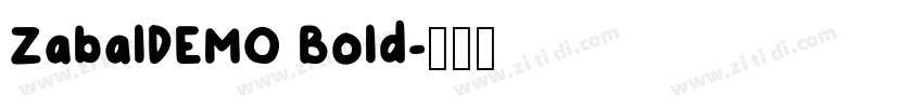 ZabalDEMO Bold字体转换